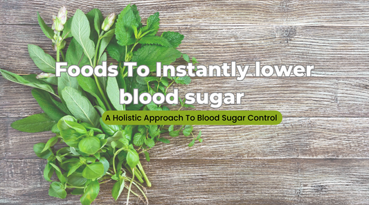 The Best Foods To Instantly Lower Blood Sugar