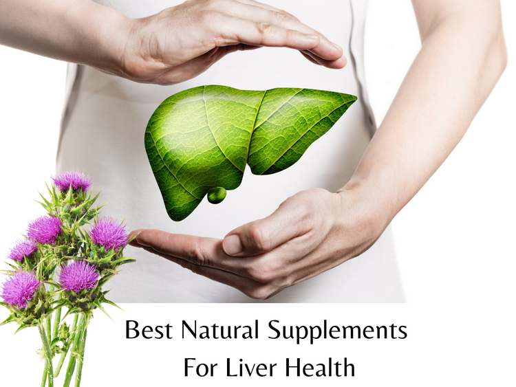 Best Natural Supplements For Liver Health Vital 500